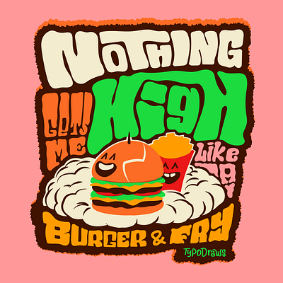 Burger & Fry! burger fastfood foodie illustration lettering typography wtfshouldiletter