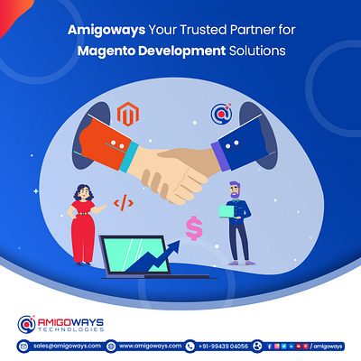 Amigoways Your Trusted Partner for Magento Development Solutions amigoways amigowaysappdevelopers amigowaysteam