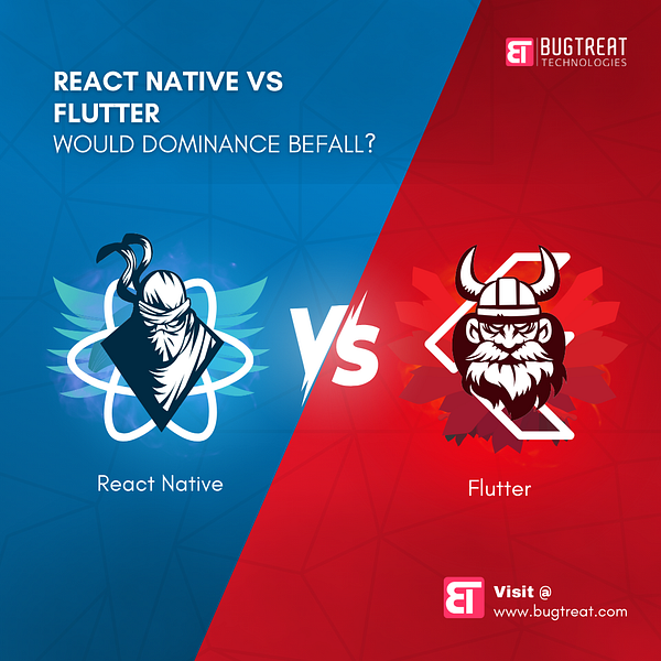 React Native vs Flutter by Bugtreat Technologies on Dribbble