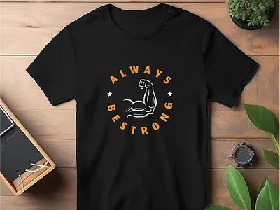 Always Be Strong Typography T-shirt Design design graphic design illustration logo typography vector web design