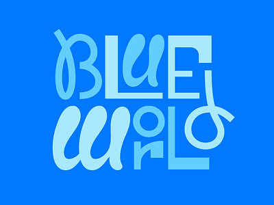 It's a Blue World blue world circles design lettering mac miller type typography vector