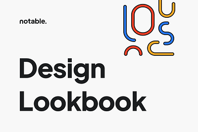 Notable | Design Lookbook app app design branding digital product design figma graphic design interface mobile app ui uiux web app website website design
