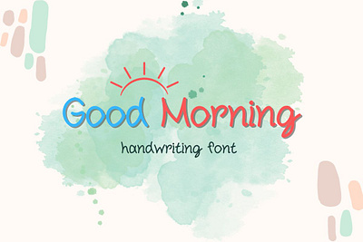 Good Morning Cute Font>>https://creativemarket.com/Ruddean2109 craft font design display font font font design graphic design handwriting handwritten font sans serif font simple font typography