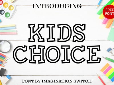 Kids Choice - Free Font branding choice color font colorful font creative font design font free graphic design illustration kids svg vector