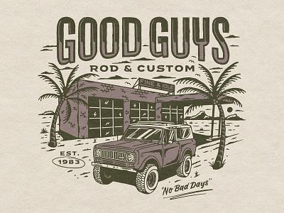 No Bad Days gas station illustration international harvester mechanic shop palm trees truck