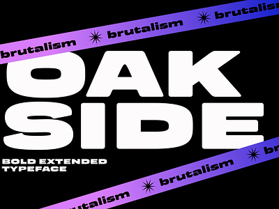 Oakside - Free Font bold branding brutal brutalism expanded expanded font extended extended font font graphic design logofont logotype modern poster retro sans sans serif typeface typography vintage