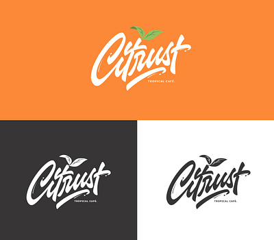 Citrust Tropical Cafe Lettering Logo branding calligraphy design graphic design hand lettering lettering logo logotype typography vector