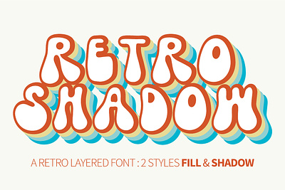 Retro Shadow - A retro layered font 70s font 80s font bitongtype bubbly font cricut font display font fill and shadow groovy font handwritten font hippie font layered font lettering modern calligraphy retro font shadow font silhouette font sublimation font trendy font vintage font