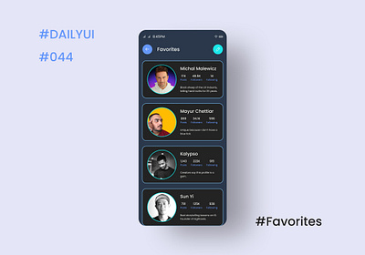 DailyUI Day044 - Favorites dailyuichallenge design favorites feedbackmatters figma influencers learning socialmedia uidesign uiuxdesigner