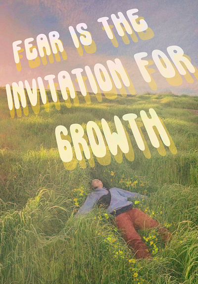 Fear is the invitation for growth art graphic design print procreate