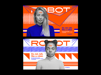 Do. Not. Talk. Like. A. Robot. branding design graphic design illustration