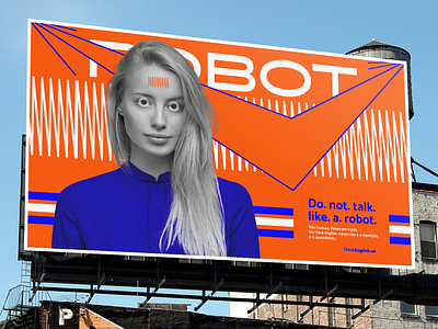 Do. Not. Talk. Like. A. Robot. branding design graphic design illustration