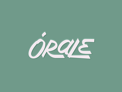 Orale design lettering logo orale spanish vector